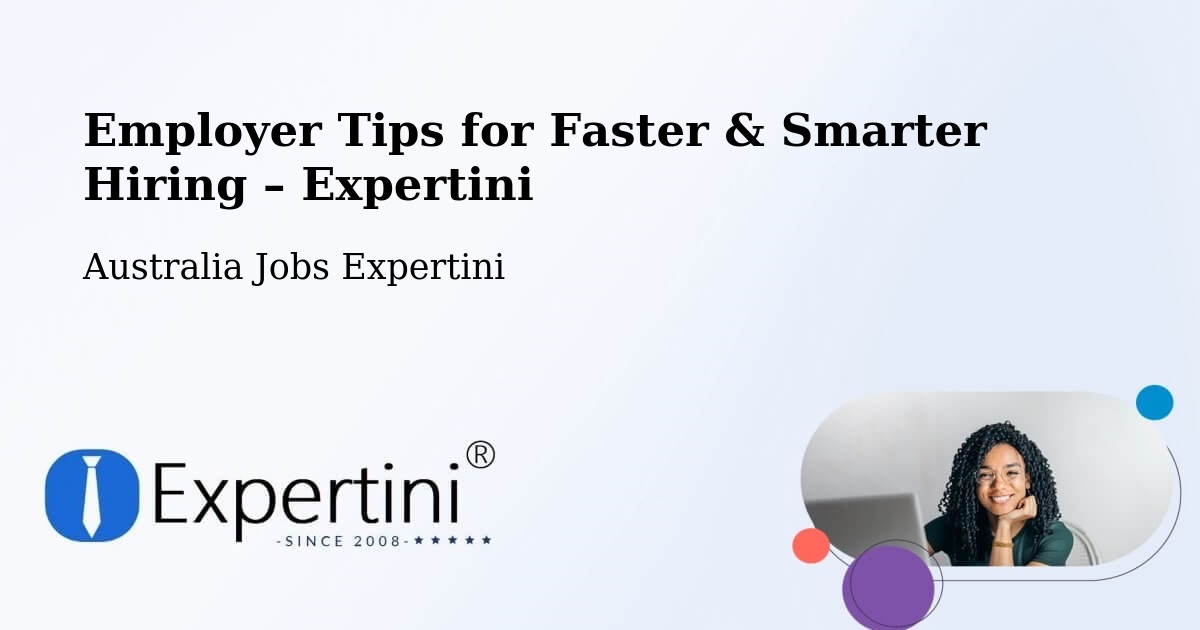 Employer Tips for Hiring & Recruitment – Raglan - Raglan, Australia Jobs Expertini