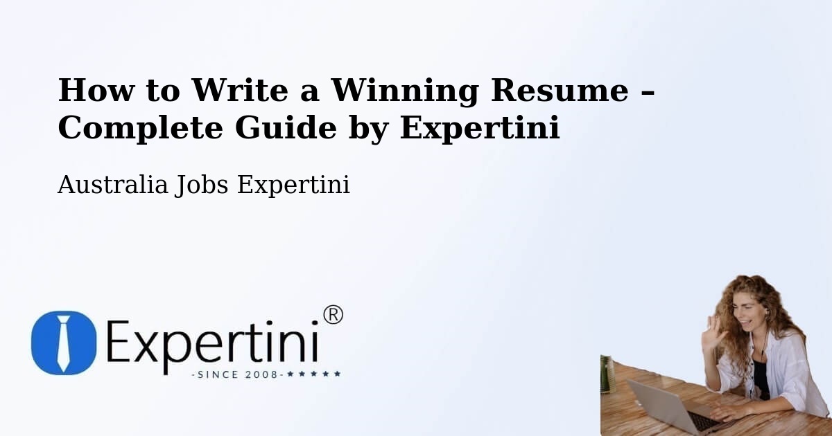 Resume Writing Guide for Job Seekers – Raglan - Raglan, Australia Jobs Expertini